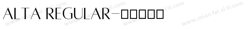 Alta Regular字体转换